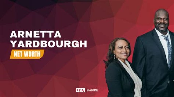 All About Arnetta Yardbourgh | Net Worth, Relationship, Career