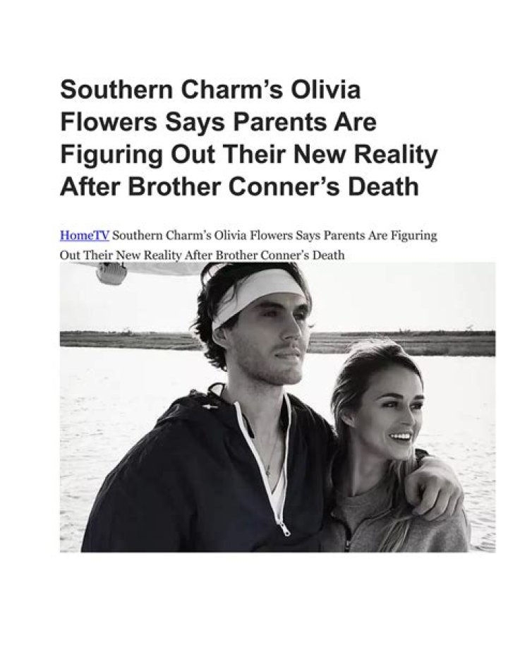  Remembering Olivia Flowers Brother Conner Flowers Death: Drugs Case Reddit	