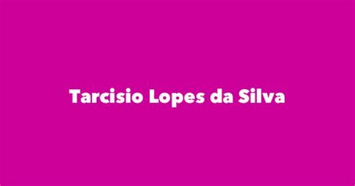 Tarcisio Lopes da Silva